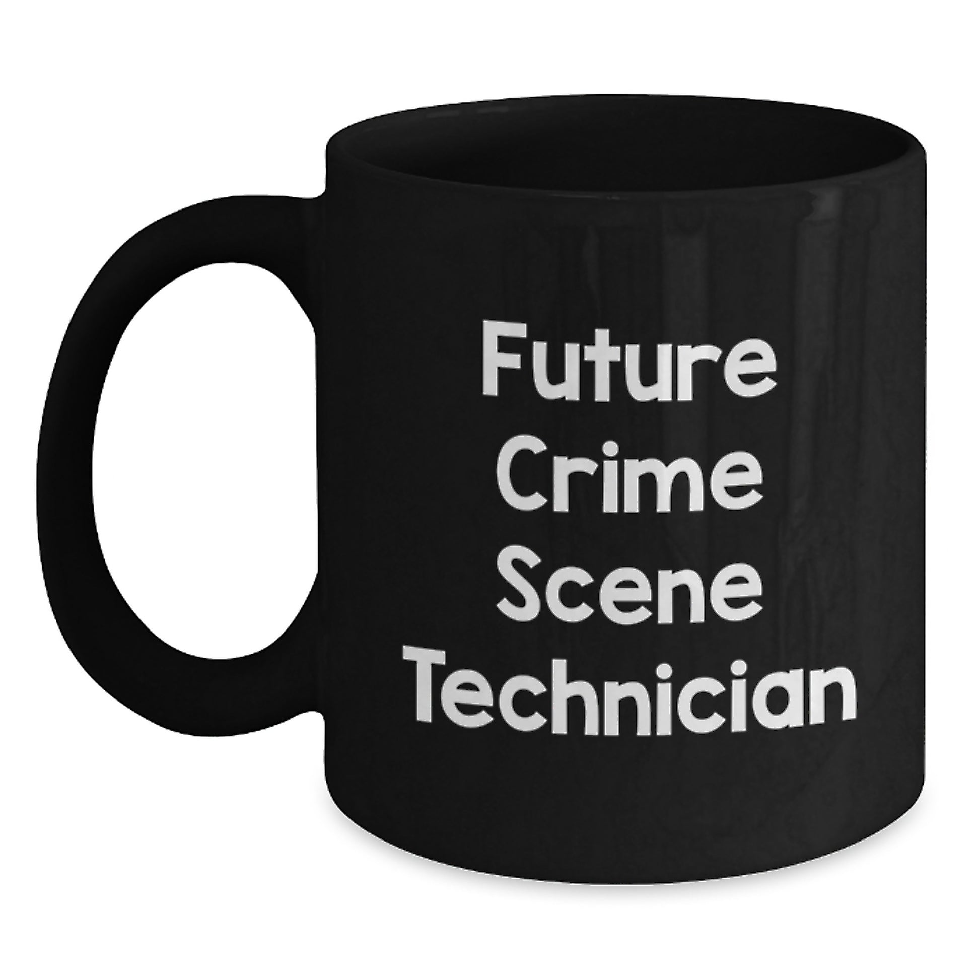 Funny Crime Scene Technician Gifts from Friends, Funny Future Crime Scene Technician Black Coffee Mug, Christmas Unique Gifts for Men - Main