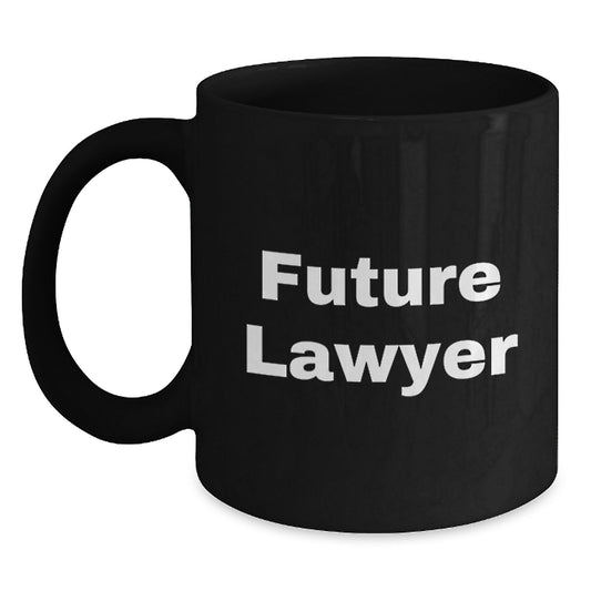 Funny Quotes for Future Lawyer Black Coffee Mug, Lawyer Gifts from Friends, Christmas Unique Gifts - Main