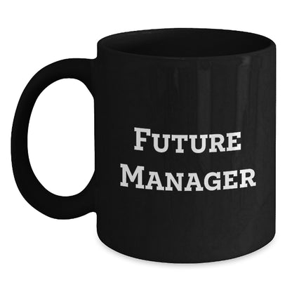 Funny Quote Gifts from Men to Manager Black Coffee Mug for Christmas Unique Ideas - Main