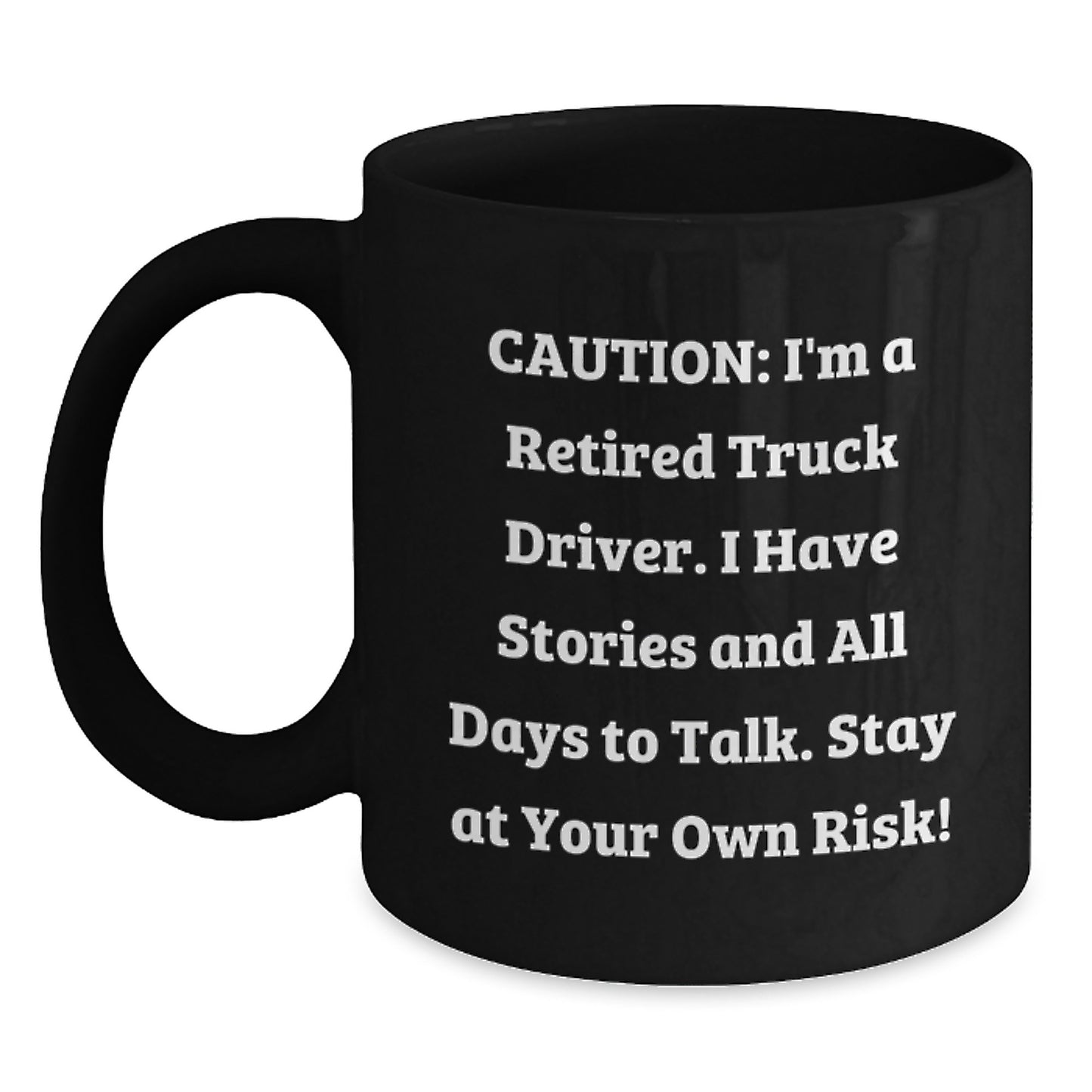 Funny Truck Driver Gifts from Men to Friends - Gifts for Truck Drivers on Christmas - Black Coffee Mug - Main