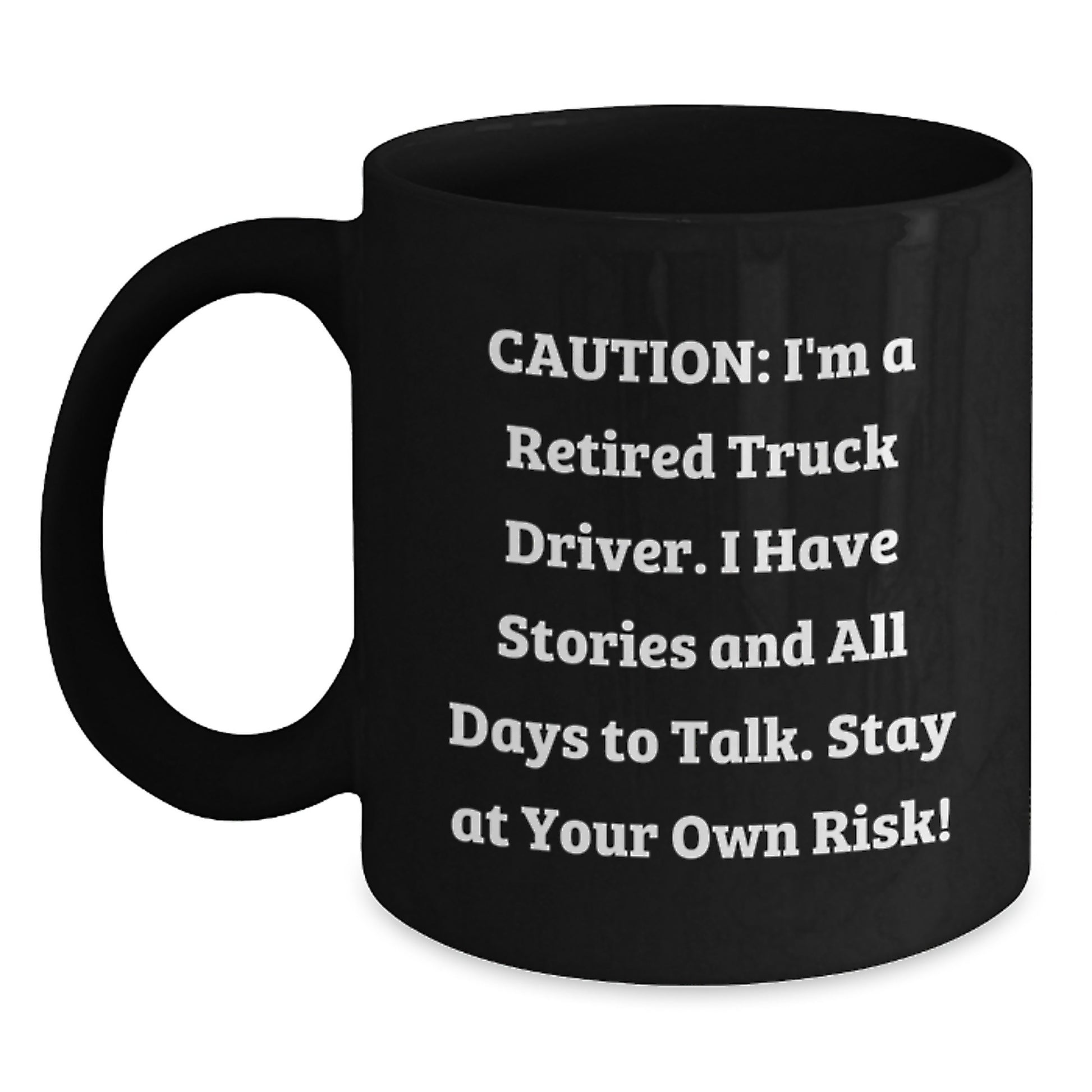 Funny Truck Driver Gifts from Men to Friends - Gifts for Truck Drivers on Christmas - Black Coffee Mug - Main