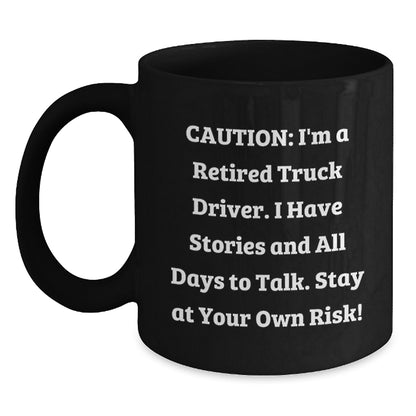 Funny Truck Driver Gifts from Men to Friends - Gifts for Truck Drivers on Christmas - Black Coffee Mug - Main