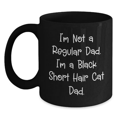 Black Short Hair Cat Dad Funny Coffee Mug Gifts from Men to Friends for Birthday - Main