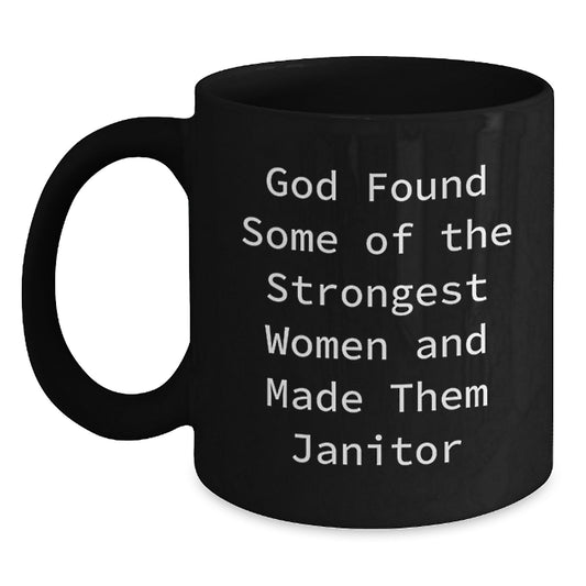 Funny Janitor Quote Black Coffee Mugs Gifts from Friends for Men Women Coworkers Family - Unique Christmas Unique Gifts - Main