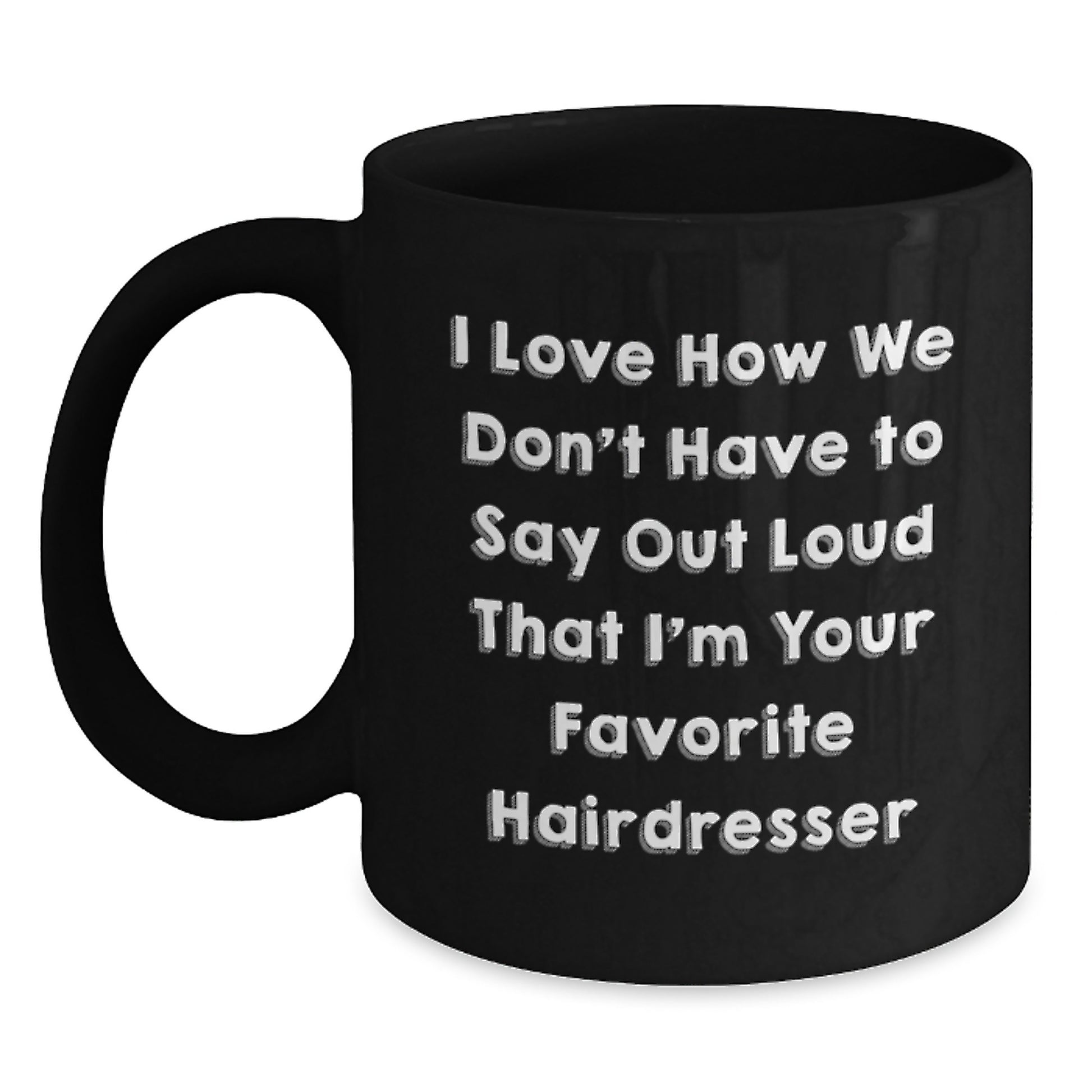 Funny Hairdresser Black Coffee Mug Gifts from Friends and Family for Hairdressers at Christmas - Main