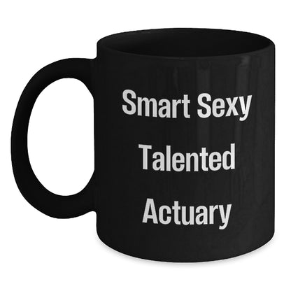 Funny Actuary Gifts, Black Coffee Mugs for Actuary Men, Christmas Unique Gifts from Friends to Actuary - Main