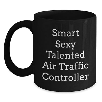 Funny Air Traffic Controller Gifts for Men, Black Coffee Mug 'Smart Sexy Talented' Inspired, Christmas Memorable Presents from Family - Main