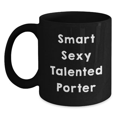 Funny Gifts for Porter, Smart Talented Porter Coffee Mug, Black Christmas Morning Mugs 15oz Gifts from Friends - Main