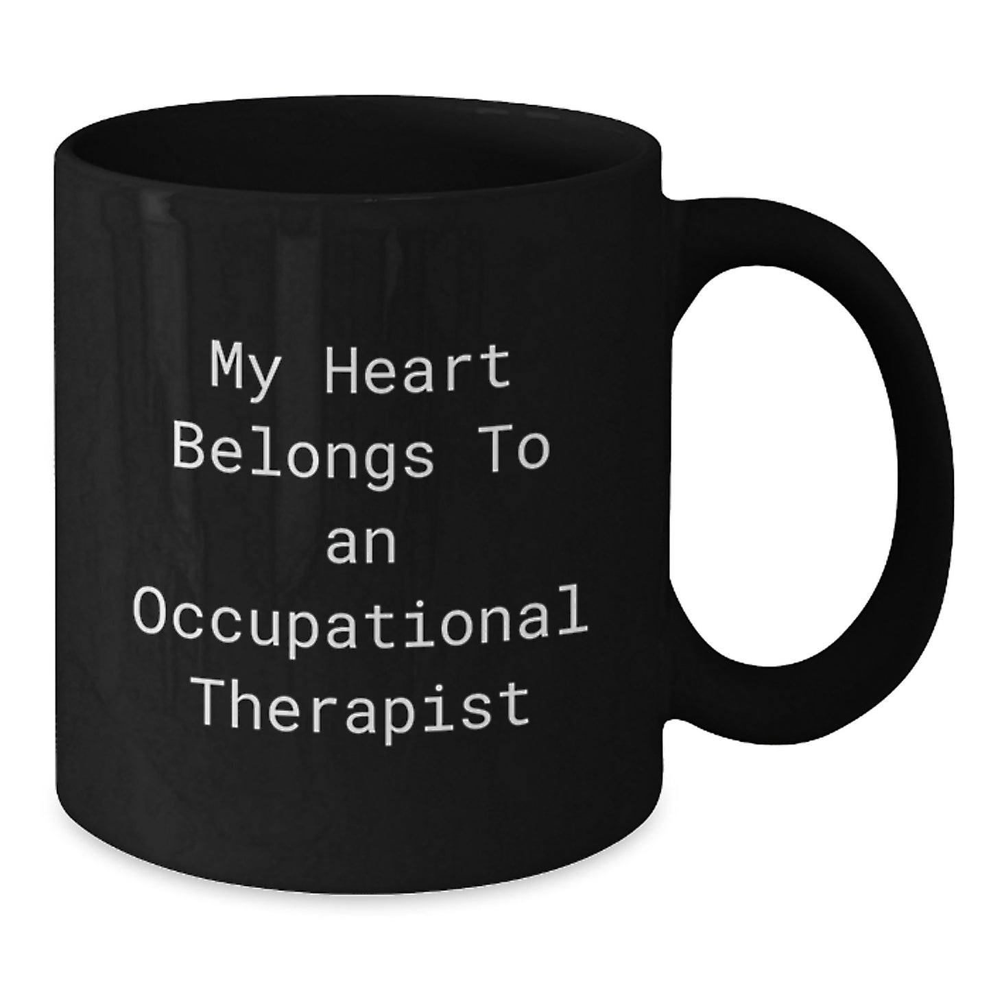 Funny Quote Gifts for Occupational Therapist Black Coffee Mugs, Unique Occupational Therapist Gifts from Friends and Family, 'My Heart Belongs To An Occupational Therapist' Christmas Unique Gifts - Additional