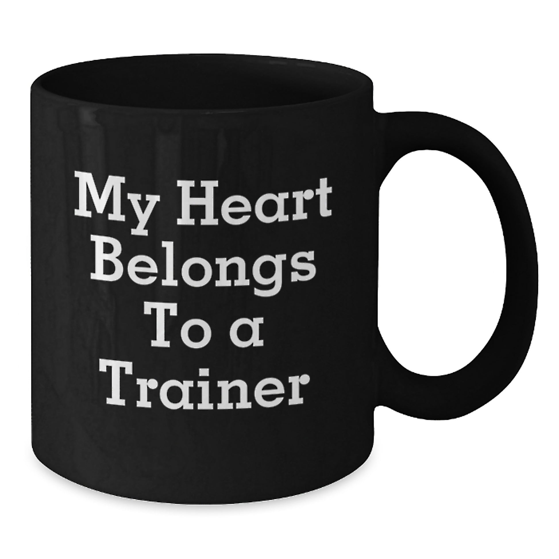 Funny Trainer Gifts from Friends for Him Her Unique Black Coffee Mug My Heart Belongs To A Trainer, Graduation Unique Gifts - Additional