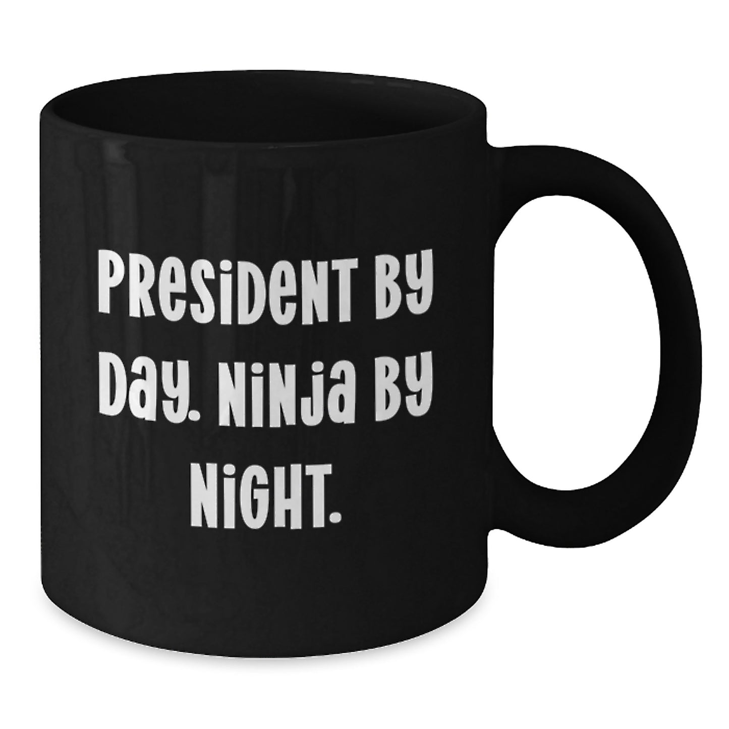 President Gifts, Funny Quote Black Coffee Mug, 'President By Day. Ninja By Night.', Unique Christmas Memorable Presents for Him - Additional