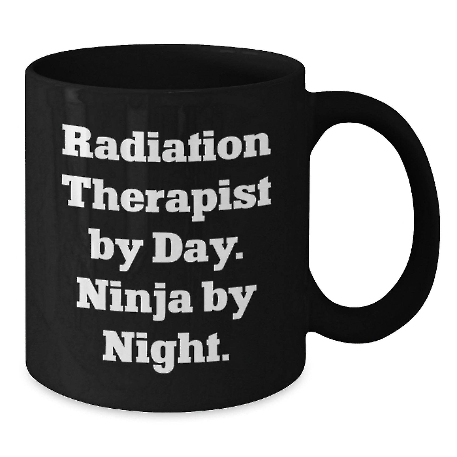 Funny Radiation Therapist Gifts for Radiation Therapist By Day. Ninja By Night. Black Coffee Mugs - Christmas Unique Gifts from Friends and Family - Additional