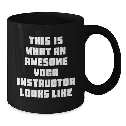 Funny Yoga Instructor Gifts for Men, Women, Friends - Awesome Black Coffee Mug - This Is What An Awesome Yoga Instructor Looks Like Gifts from Family - Additional