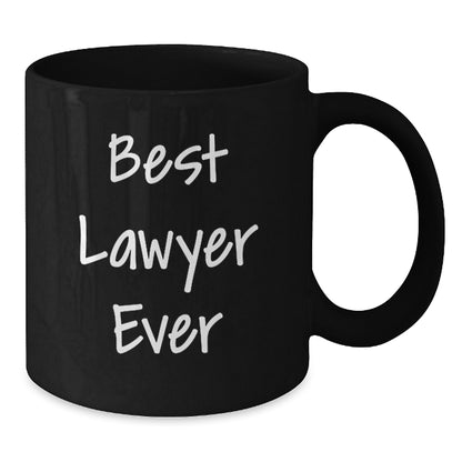 Funny Lawyer Gifts from Friends for Lawyer Men Black Coffee Mug Best Lawyer Ever - Additional