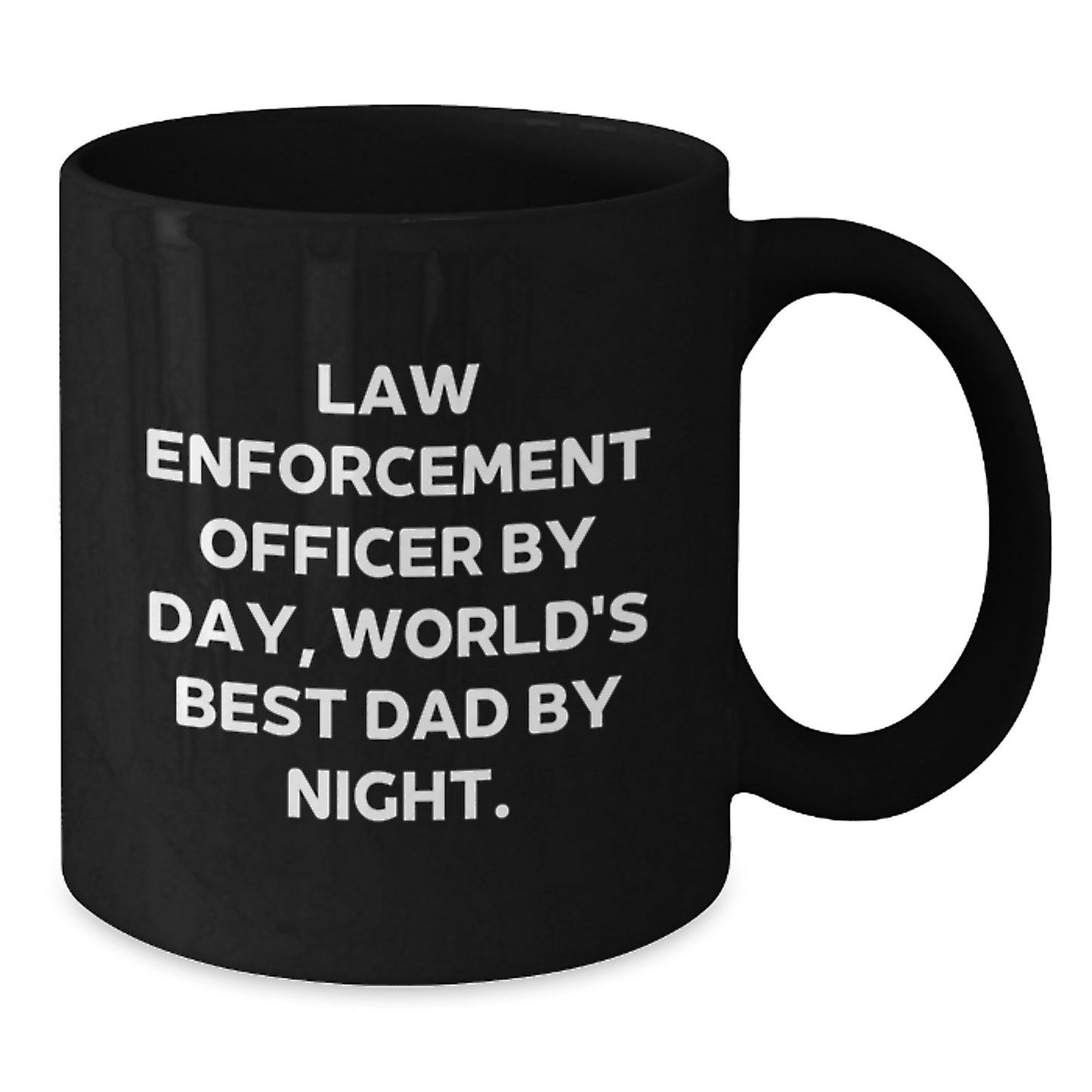 Funny Law Enforcement Officer Gifts for Men from Wife, Husband, Son, or Daughter - World's Best Dad Coffee Mug, Black 11oz or 15oz Ceramic Mug - Additional