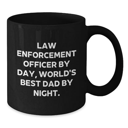 Funny Law Enforcement Officer Gifts for Men from Wife, Husband, Son, or Daughter - World's Best Dad Coffee Mug, Black 11oz or 15oz Ceramic Mug - Additional