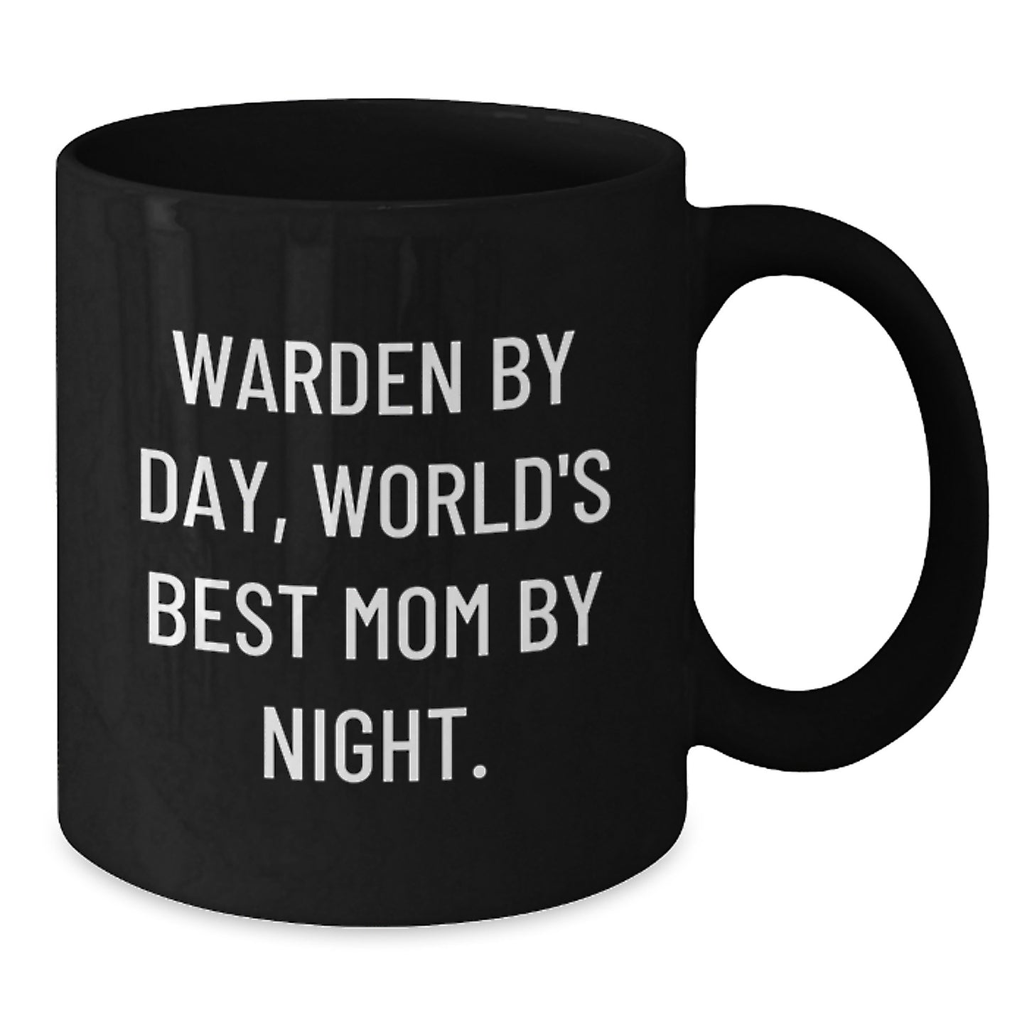 Funny Warden Gifts from Mom to World's Best Warden Black Coffee Mug for Christmas - Additional