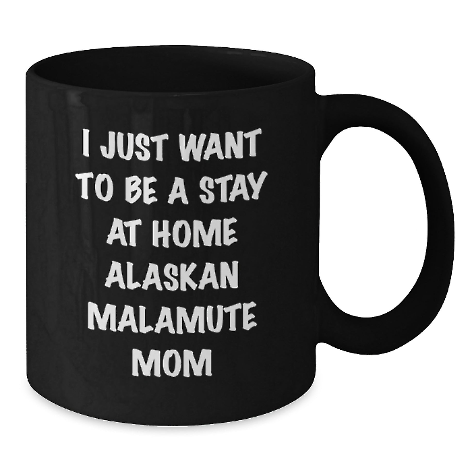 Funny Alaskan Malamute Dog Mom Black Coffee Mug Gifts for Alaskan Malamute Dog Owners from Friends - Additional