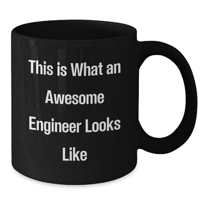 Funny Engineer Gifts for Valentine's - This Is What An Awesome Engineer Looks Like Black Coffee Mug - Gifts from Friends for Engineer - Additional