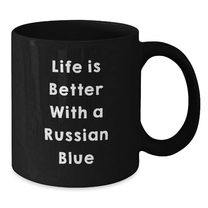 Russian Blue Cat Lover Gifts from Friends for Graduation Unique Russian Blue Cat Mug, Black Coffee Mug Life Is Better With A Russian Blue - Additional