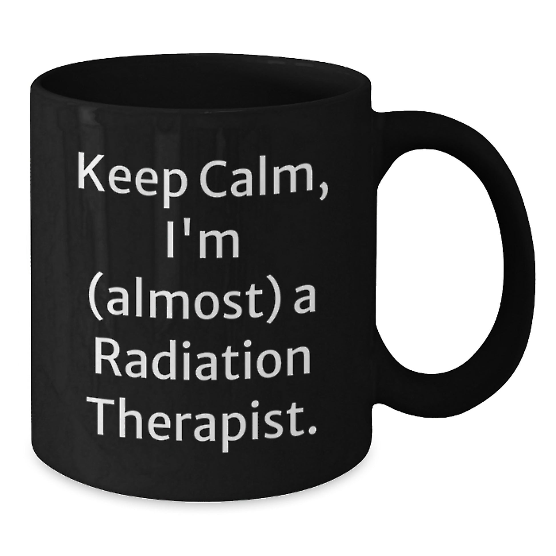 Gifts from Friends for the Radiation Therapist in Your Life - Funny Radiation Therapist Christmas Unique Gifts Black Coffee Mug - Additional