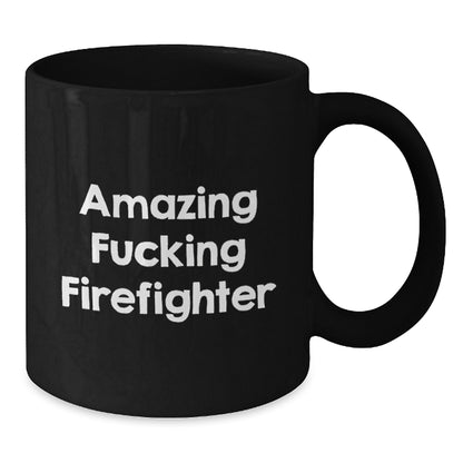 Funny Firefighter Gifts for Men - 'Amazing F--king Firefighter' Black Coffee Mug, Unique Christmas Memorable Presents from Friends, Coworkers, Family - Additional