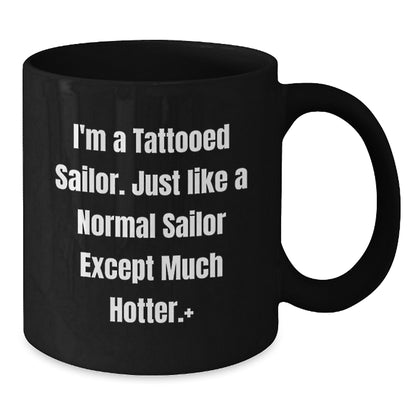 Funny Sailor Black Coffee Mug Gifts from Men Friends Gift Baskets for Christmas Unique Presents - Additional