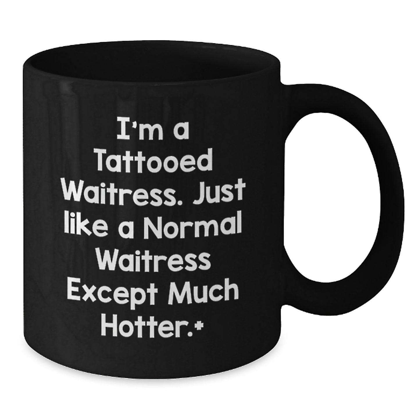 Funny Waitress Gifts, Black Coffee Mug for Women, Christmas Unique Presents from Friends and Family for the Tattooed Waitress - Additional