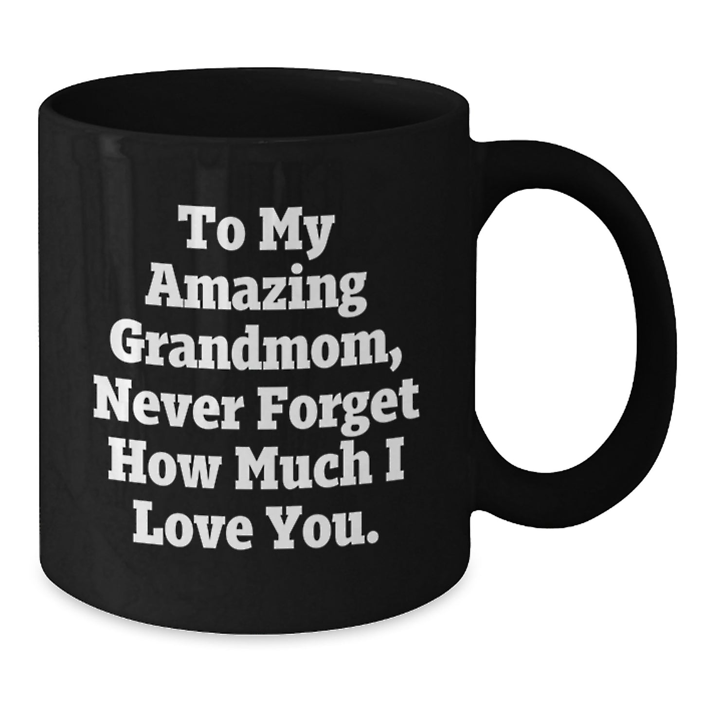 A Heartfelt Gift for Grandma on Christmas, Funny Grandmom Quote Black Coffee Mug, Gifts from Family, Unique Christmas Unique Gifts for Grandmom - Additional