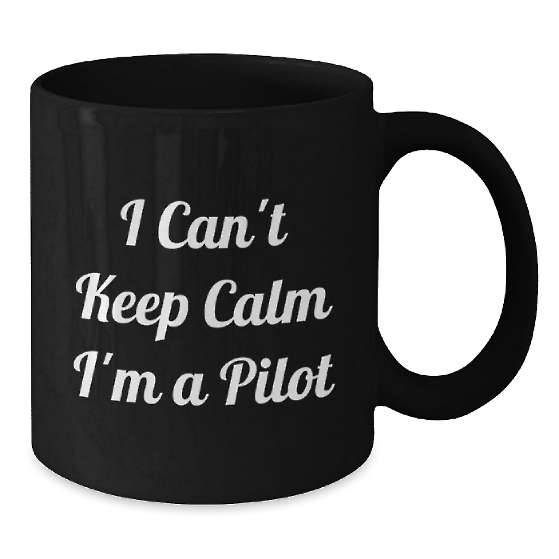 Funny Pilot Gifts for Men - I Can't Keep Calm I'm A Pilot Black Coffee Mug from Friends - Additional