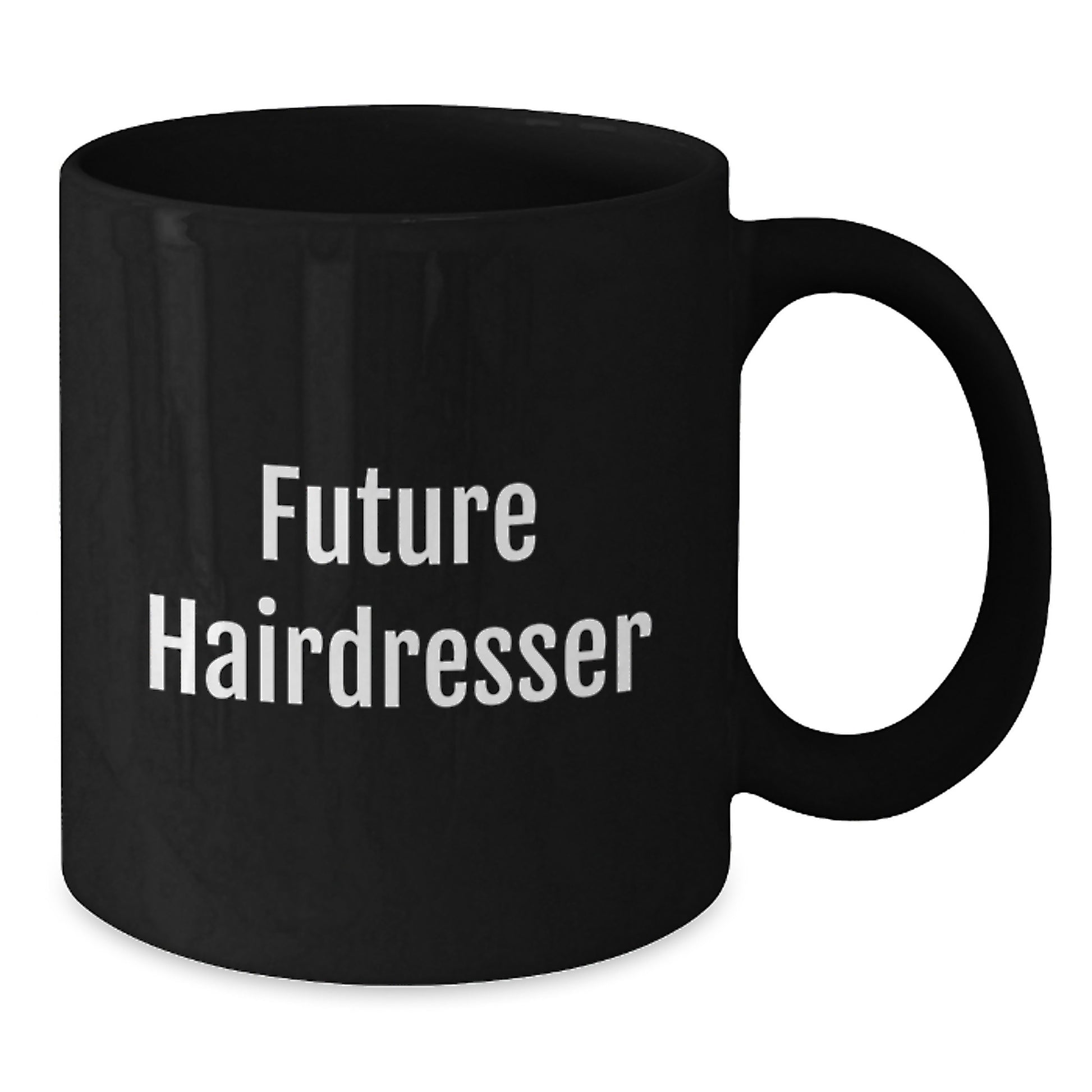 Funny Quote Gifts from Friends for Hairdresser Christmas Unique Black Coffee Mugs - Additional