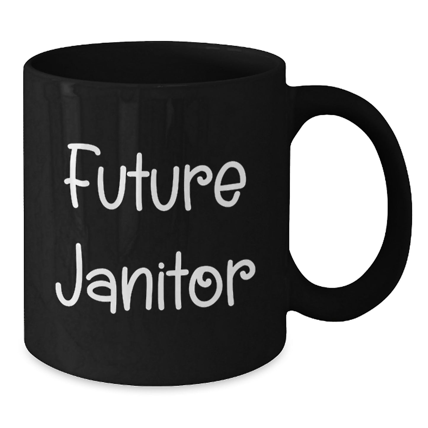 Funny Janitor Gifts for Friends and Family, Inspirational Black Coffee Mug from Future Janitor, Unique Christmas Unique Gifts - Additional