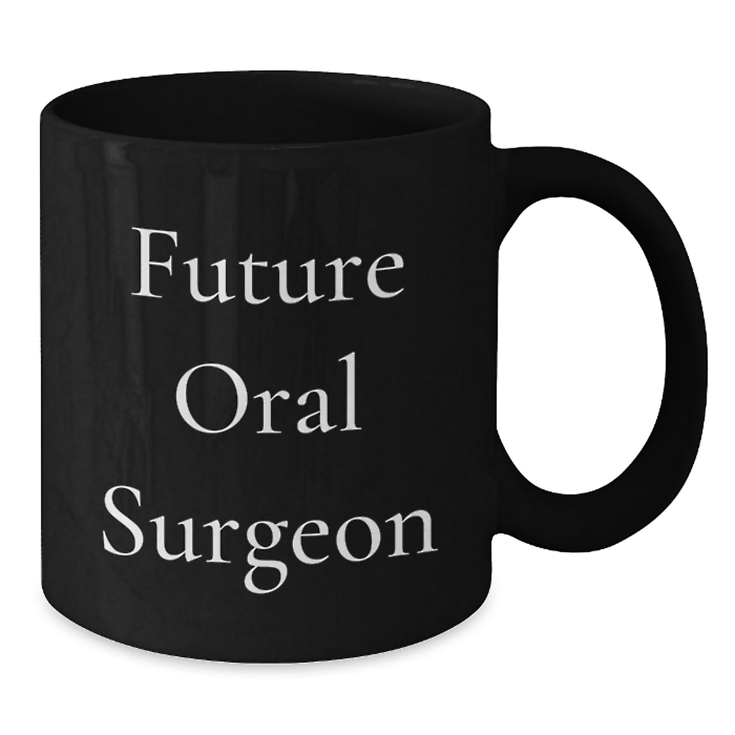 Funny Quotes for Oral Surgeon Unique Gifts from Friends Christmas Morning Black Coffee Mug - Additional