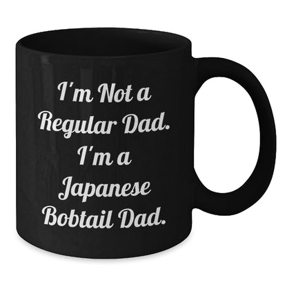 Funny Japanese Bobtail Cat Gifts from Men for Dad's Christmas Unique Mugs - I'm Not A Regular Dad. I'm A Japanese Bobtail Dad. Black Coffee Mug - Additional
