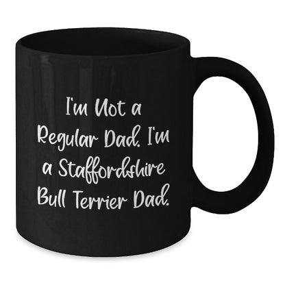 Funny Staffordshire Bull Terrier Dog Gifts for Dad, Men, or Friends, Unique Black Coffee Mug for Christmas Morning - Additional