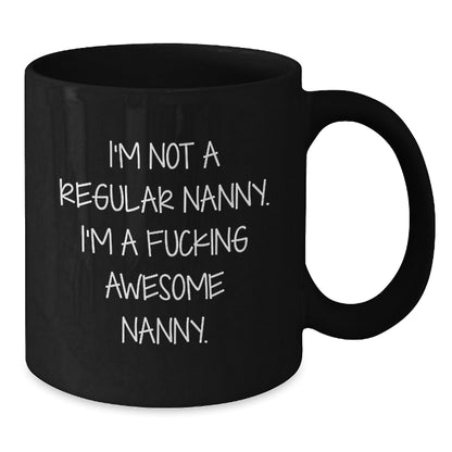 Funny Nanny Gifts, Awesome Nanny Coffee Mugs, Christmas Unique Gifts from Family for Nanny - Additional