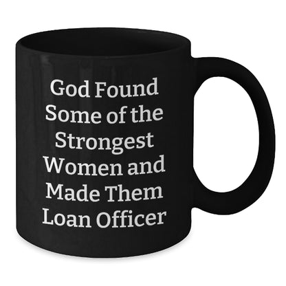 Funny Gift for Loan Officer, Christmas Unique Gifts from Men to Friends, Inspirational Black Coffee Mug - Additional