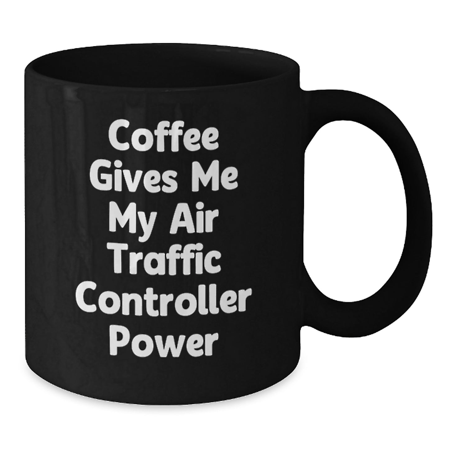 Funny Air Traffic Controller Gifts from Friends for Christmas Unique Air Traffic Controller Black Coffee Mugs - Additional