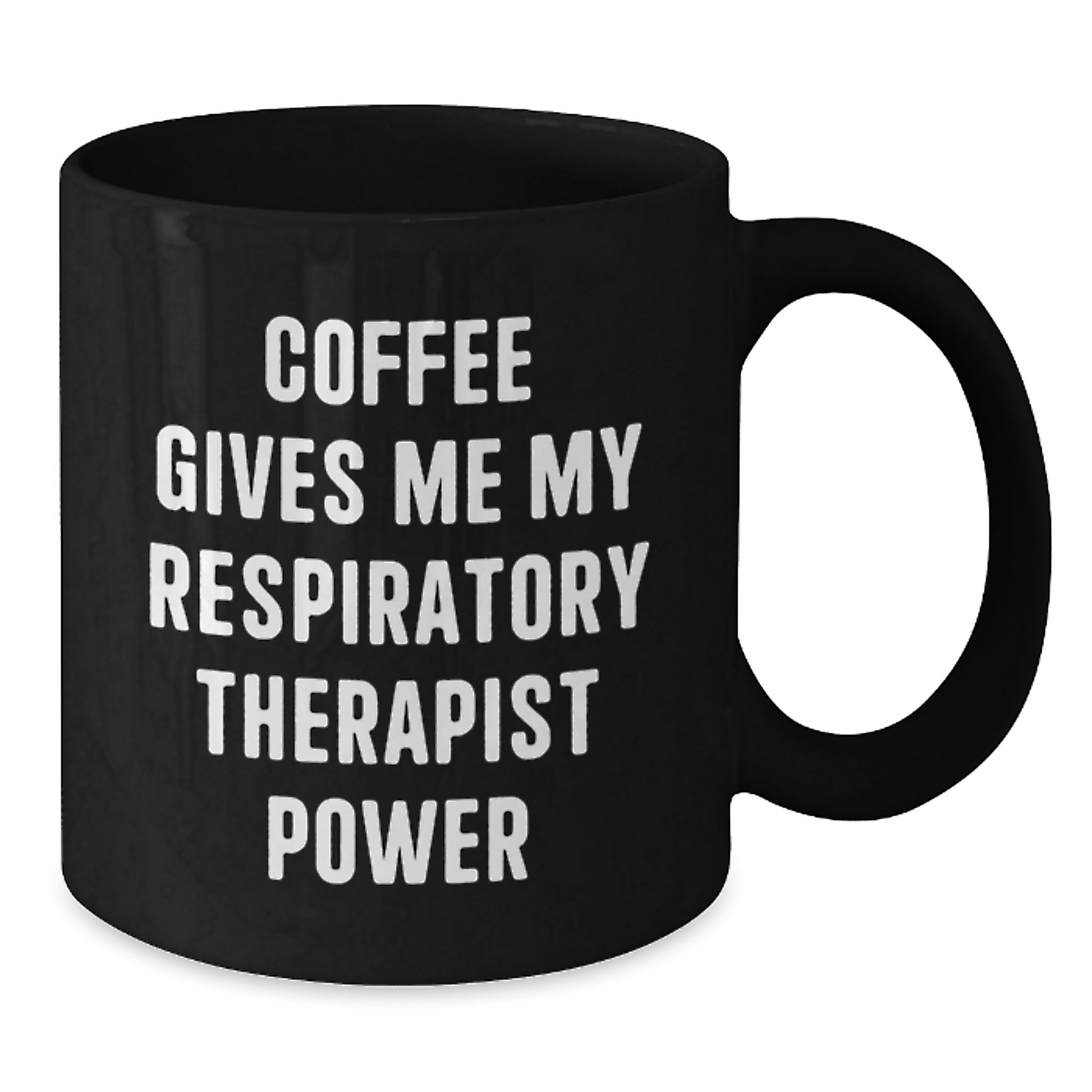 Funny Respiratory Therapist Gifts from Friends or Family - Coffee Gives Me My Power Black Coffee Mug, Birthday Unique Present for Respiratory Therapist Men or Women - Additional