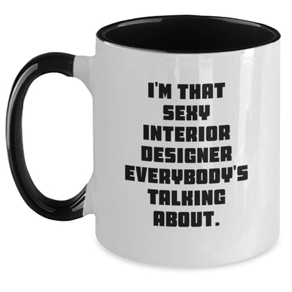 Sexy Interior Designer Funny Coffee Mug Gifts for Interior Designer Friends, Funny Office Mugs for Women, Christmas Unique Gifts from Friends to Interior Designer - Main