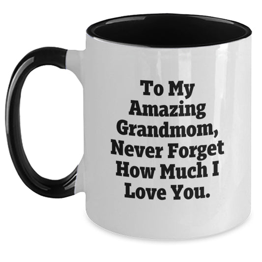 Funny Grandmom Gifts from Family, To My Amazing Grandmom, Never Forget How Much I Love You. Christmas Unique Two Tone Coffee Mug - Main