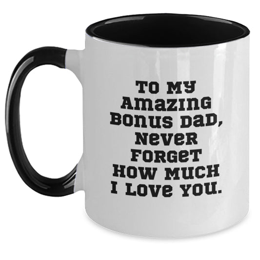Funny Bonus Dad Gifts - Two Tone Coffee Mugs with Cute Quote, Gifts from Men to Bonus Dad, Christmas Unique Gifts for Bonus Dad - Main