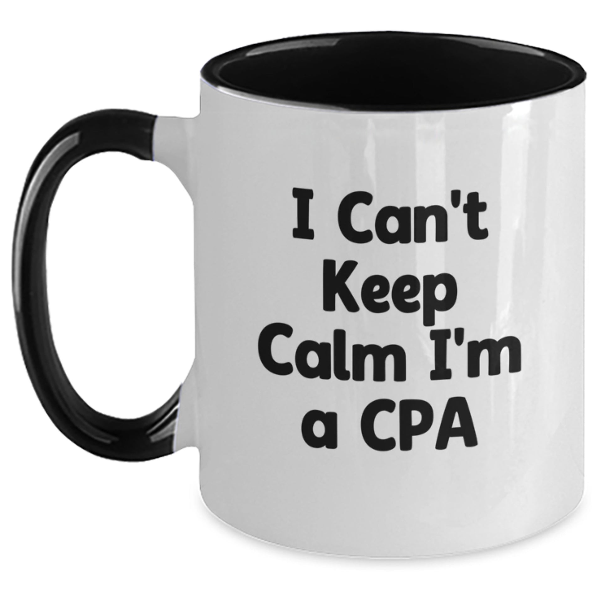 Funny CPA Gifts from Friends, I Can't Keep Calm I'm A Cpa Two Tone Coffee Mug for Men Women Family, Christmas Unique Mugs for Accountant Enthusiasts, Best CPA Coffee Mugs for CPA - Main