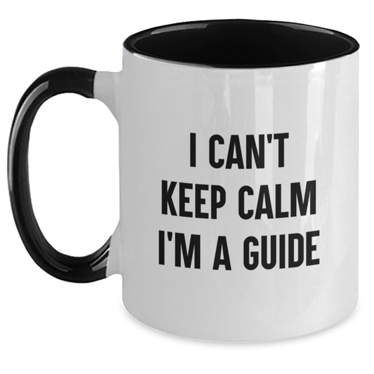 Funny Guide Gifts for Men Women Friends Coworkers from Family - I Can't Keep Calm I'm A Guide Two Tone Coffee Mugs - Main