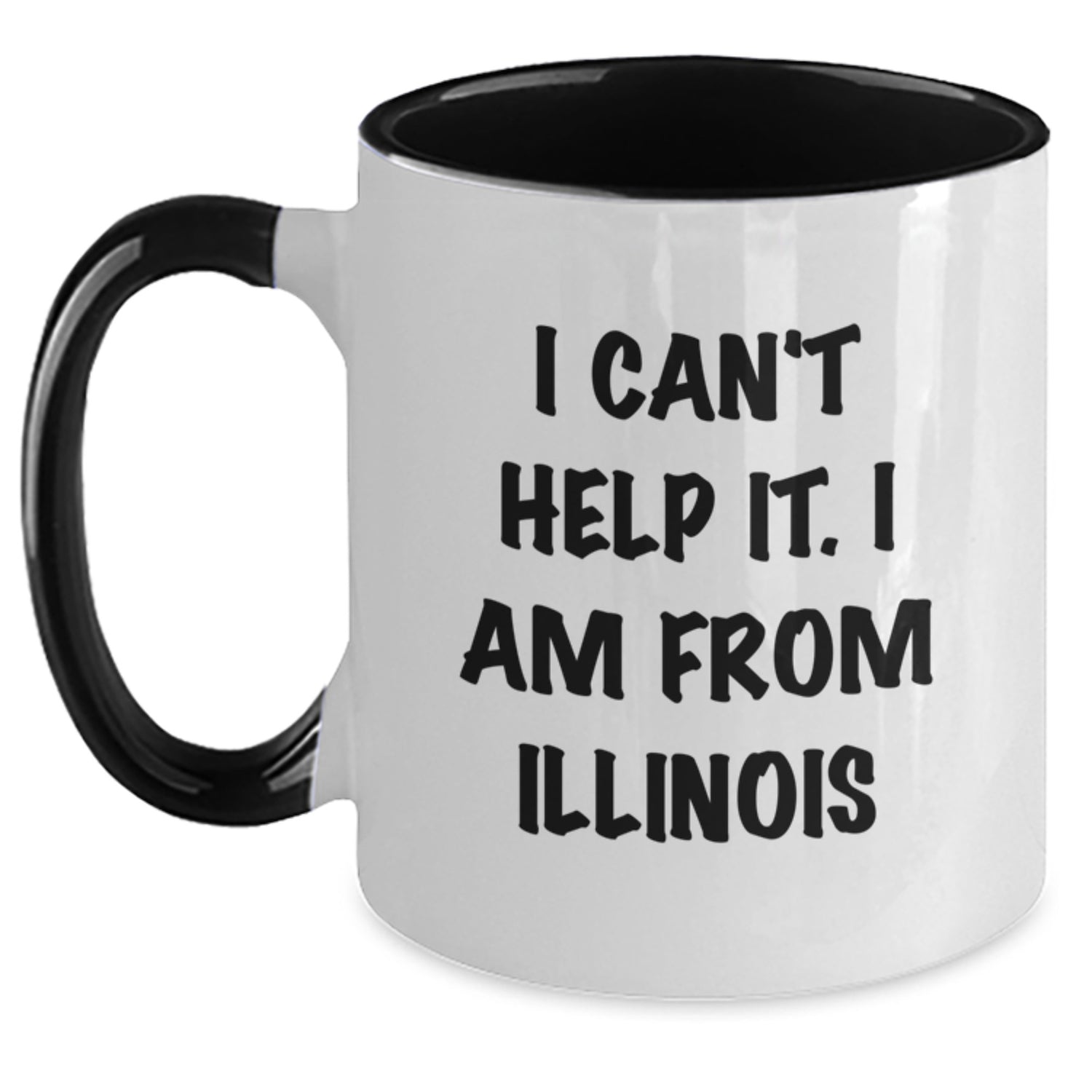 Funny Illinois Mugs Gifts from Friends for Illinois Christmas Unique Mugs - I 'm from Illinois Two Tone Coffee Mug - Gift for Illinois Residents - Main