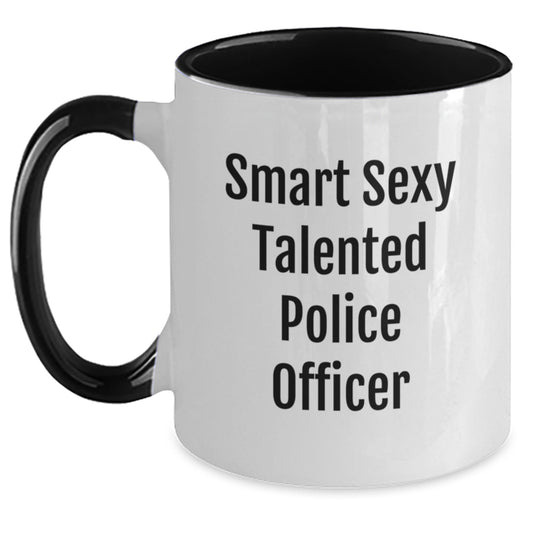 Funny Police Officer Gifts for Men - Smart Sexy Talented Quote, Two Tone Coffee Mug, Christmas Unique Gifts from Friends - Main