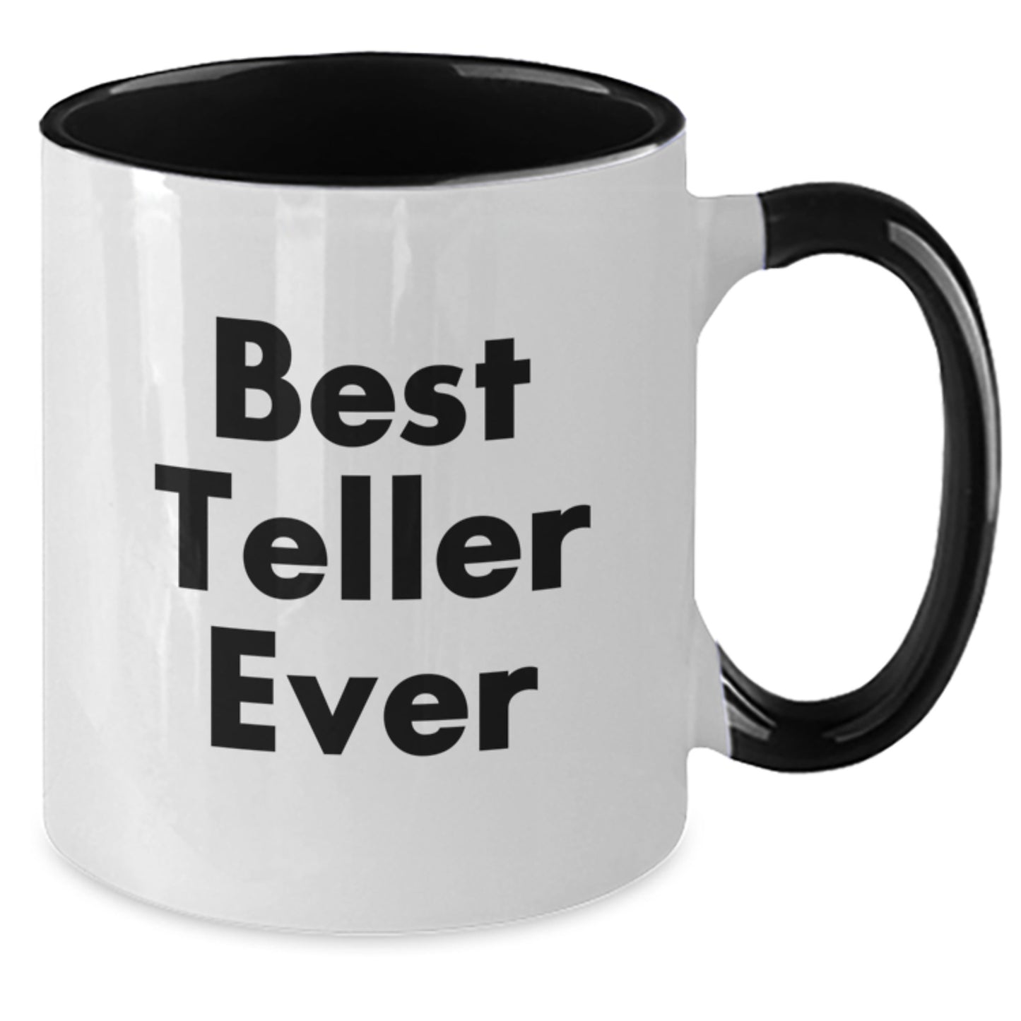 Funny Teller Gifts from Friends - Best Teller Ever Two Tone Coffee Mugs for Graduation, Unique Gifts for Teller, Funny Quotes Mugs, 11oz Ceramic Mugs with Microwave and Dishwasher Safe - Additional