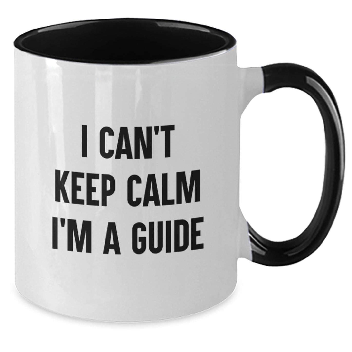 Funny Guide Gifts for Men Women Friends Coworkers from Family - I Can't Keep Calm I'm A Guide Two Tone Coffee Mugs - Additional