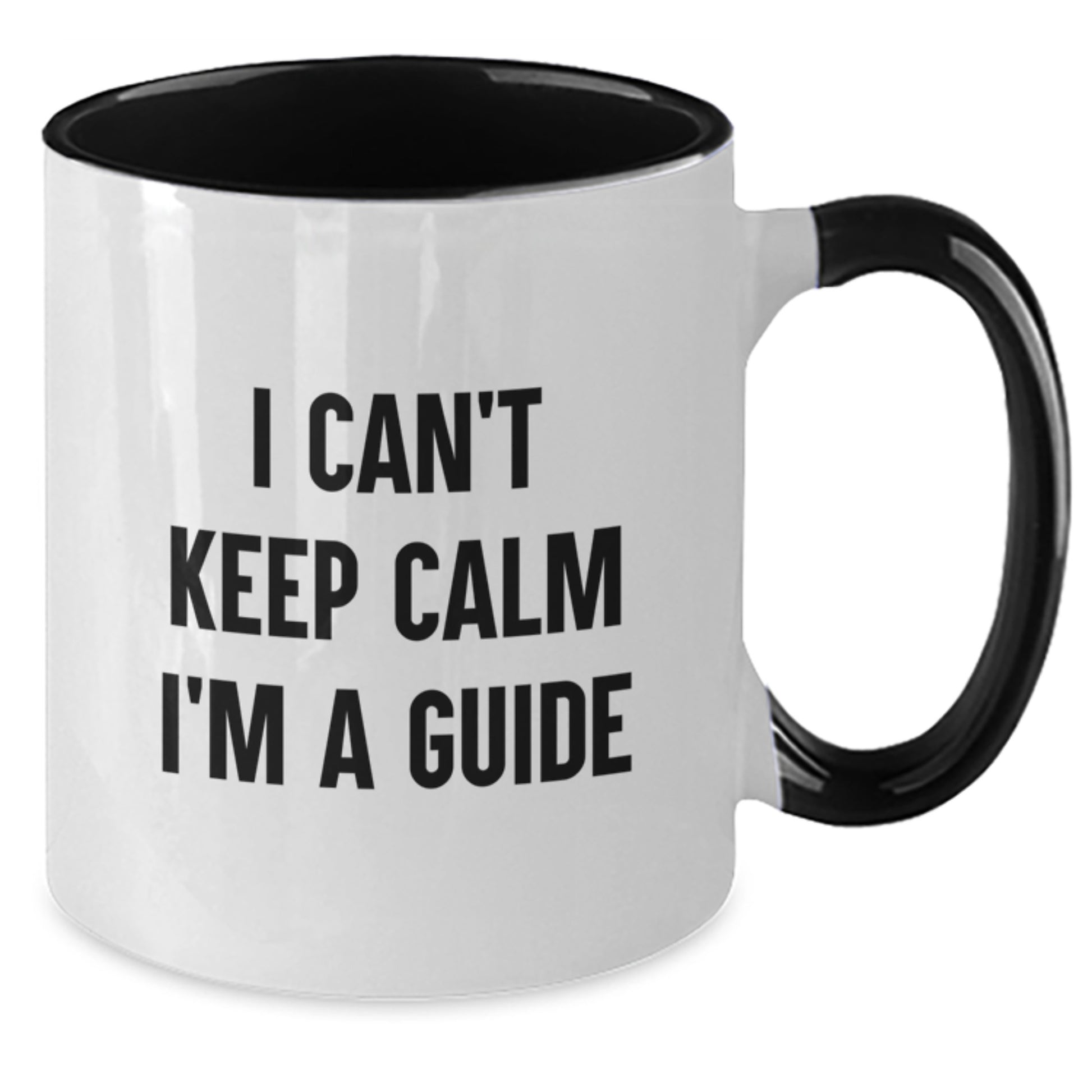 Funny Guide Gifts for Men Women Friends Coworkers from Family - I Can't Keep Calm I'm A Guide Two Tone Coffee Mugs - Additional