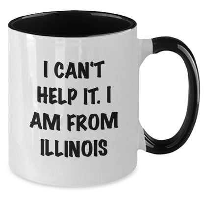 Funny Illinois Mugs Gifts from Friends for Illinois Christmas Unique Mugs - I 'm from Illinois Two Tone Coffee Mug - Gift for Illinois Residents - Additional
